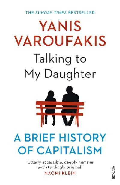 Talking to My Daughter "A Brief History of Capitalism"
