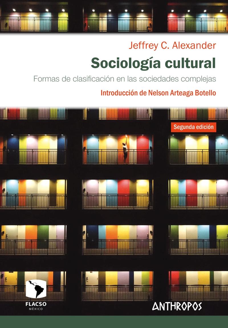 Sociología cultural "Formas de clasificación de las sociedades complejas"