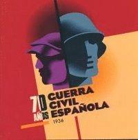 70 años Guerra Civil Española