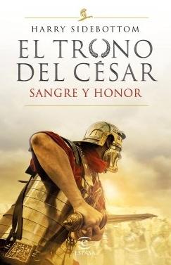 Sangre y honor "El trono del Cesar"