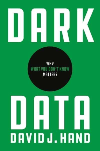 Dark Data "Why What You Don't Know Matters"