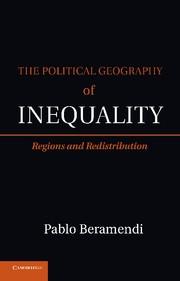 The Political Geography of Inequality "Regions and Redistribution"