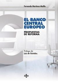 El Banco Central Europeo "Propuestas de reforma"