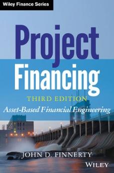 Project Financing "Asset-Based Financial Engineering"