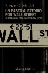 Un paseo aleatorio por Wall Street "La estrategia para invertir con éxito"