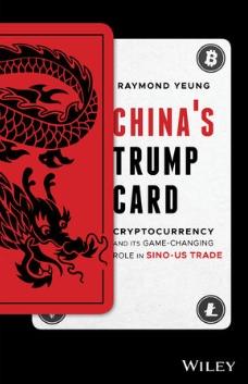 China's Trump Card "Cryptocurrency and its Game-Changing Role in Sino-US Trade"
