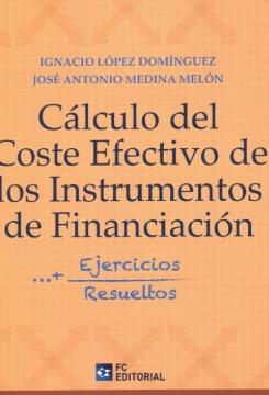 Cálculo del coste efectivo de los instrumentos financieros "Ejercicios resueltos"