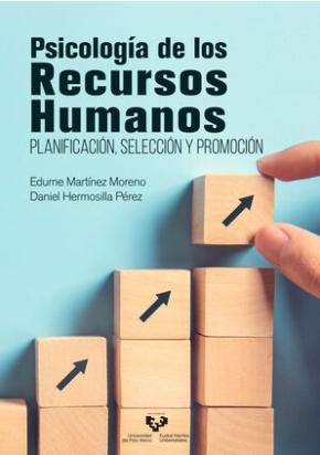 Psicología de los Recursos Humanos "Planificación, selección y promoción"