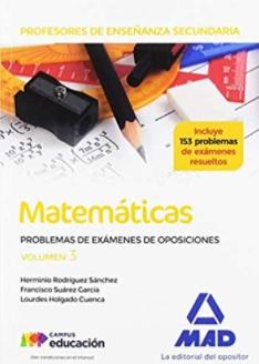 Matemáticas 3 "Problemas de exámenes de oposiciones"
