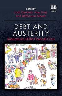 Debt and Austerity "Implications of the Financial Crisis"