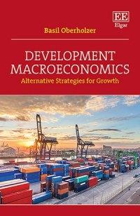 Development Macroeconomics  "Alternative Strategies for Growth"