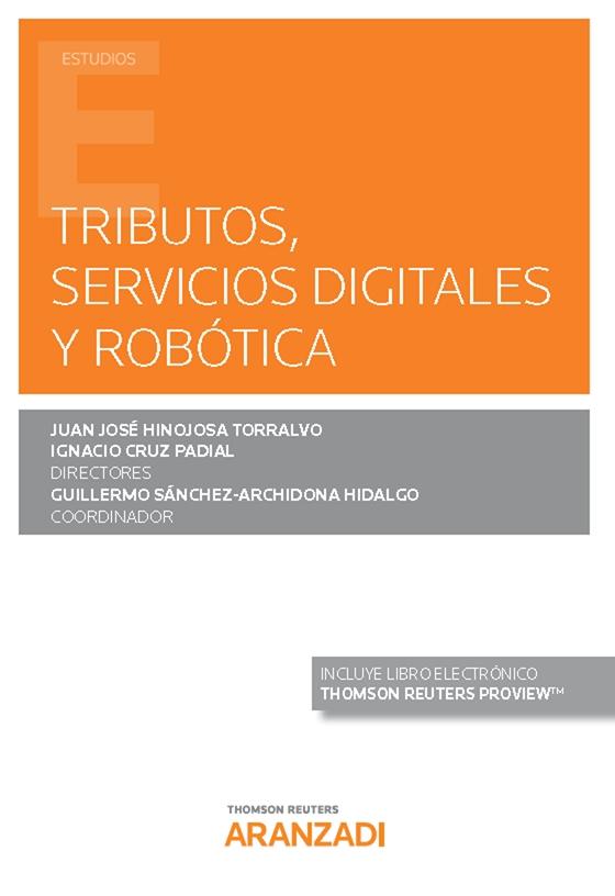 Tributos, servicios digitales y robótica 