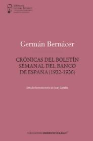 Crónicas del Boletín Semanal del Banco de España (1932-1936)