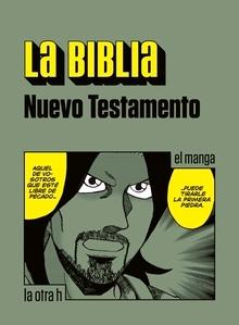 La biblia. Nuevo testamento "El manga"