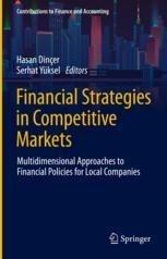Financial Strategies in Competitive Markets "Multidimensional Approaches to Financial Policies for Local Companies"