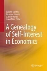 A Genealogy of Self-Interest in Economics