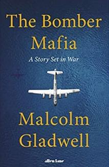 The Bomber Mafia "A Story Set in War"