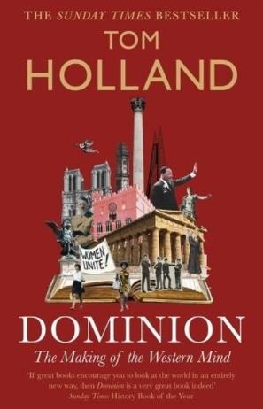Dominion "The Making of the Western Mind"