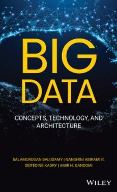 Big Data "Concepts, Technology, and Architecture"