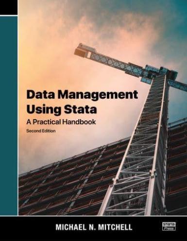 Data Management Using Stata "A Practical Handbook"