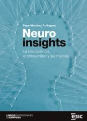 Neuroinsights "La neurociencia, el consumidor y las marcas"