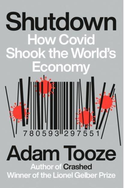 Shutdown "How Covid Shook the World's Economy"