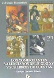 Los comerciantes valencianos del Siglo XV y sus libros de cuentas