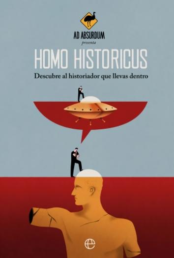 Homo Historicus "Descubre al historiador que llevas dentro"