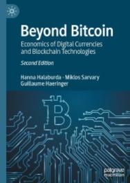 Beyond Bitcoin "Economics of Digital Currencies and Blockchain Technologies"