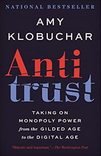 Antitrust "Taking on Monopoly Power from the Gilded Age to the Digital Age"