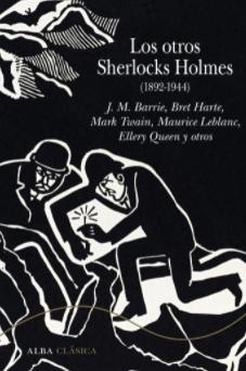 Los otros Sherlocks Holmes "(1892-1944)"