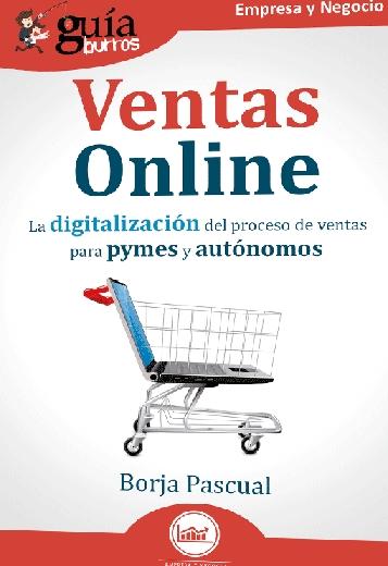 Ventas online "La digitalicación del proceso de ventas para Pymes y autónomos"