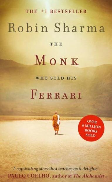 The Monk Who Sold His Ferrari "A Spiritual Fable About Fulfilling Your Dreams and Reaching Your Destiny"
