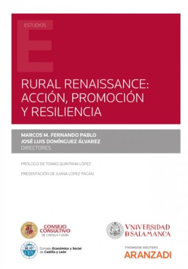 Rural Renaissance: acción, promoción y resiliencia