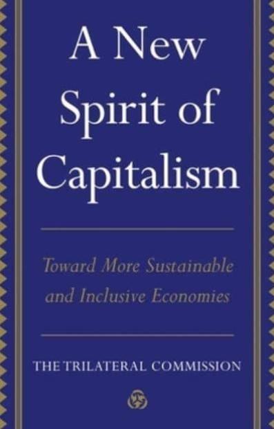 A New Spirit of Capitalism "Toward More Sustainable and Inclusive Economies"