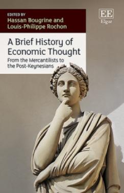 A Brief History of Economic Thought "From the Mercantilists to the Post-Keynesians"