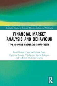 Financial Market Analysis and Behaviour "The Adaptive Preference Hypothesis"