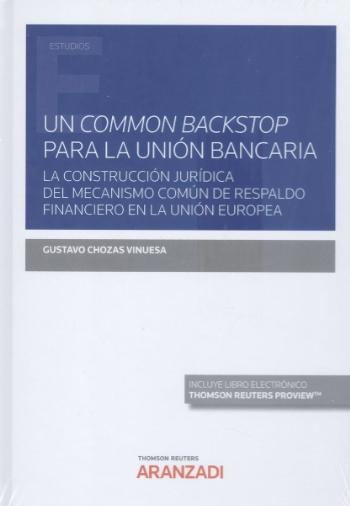Un common backstop para la Unión Bancaria