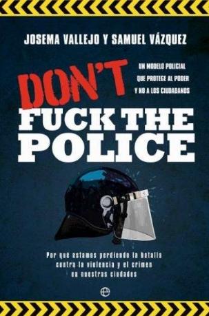 Don't Fuck the Police