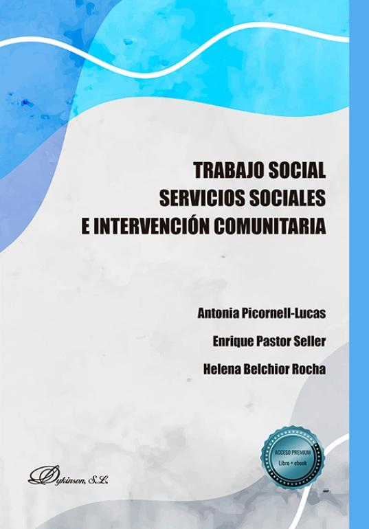 Trabajo social "Servicios sociales e intervención comunitaria"