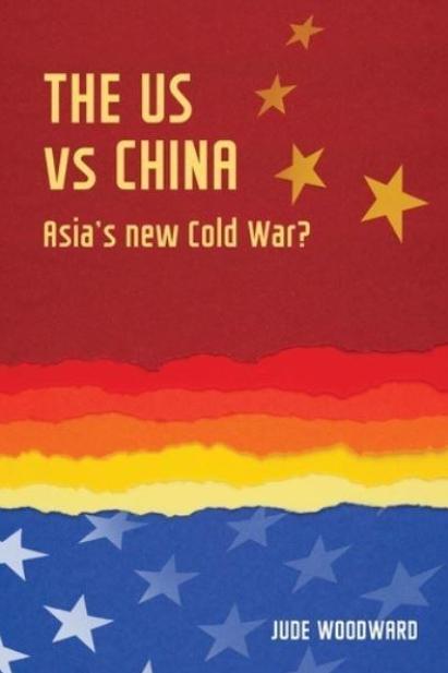 The US Vs China "Asia A New Cold War?"