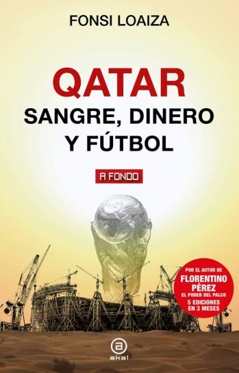 Qatar, sangre, dinero y fútbol