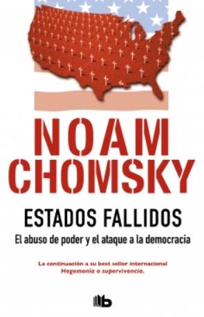 Estados Fallidos "El abuso de poder y ataque a la democracia"