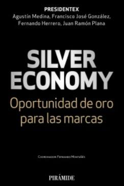 Silver Economy "Oportunidad de oro para las marcas"