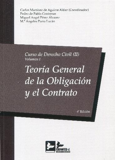 Curso de derecho civil volumen I "teoría General de la Obligación y el Contrato"