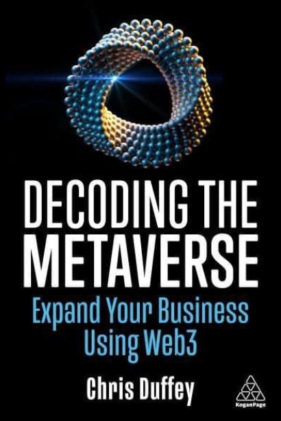 Decoding the Metaverse "Expand Your Business Using Web"