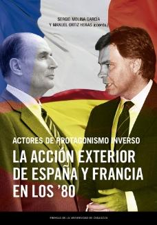 La acción exterior de España y Francia en los 80