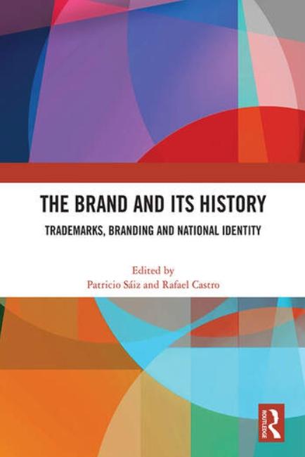 The Brand and Its History "Trademarks, Branding and National Identity"