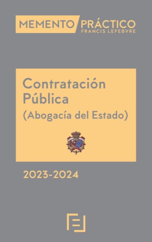 Memento Contratación Pública (Abogacía del Estado) "2023-2024"