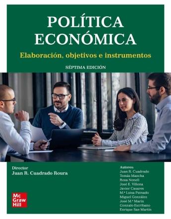Política económica "Elaboración, objetivos e instrumentos"